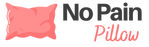 No Pain Pillow
